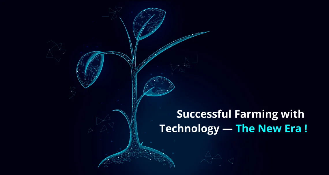 Successful Farming with Technology