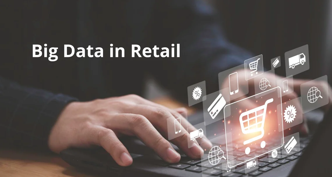 Big Data in Retail