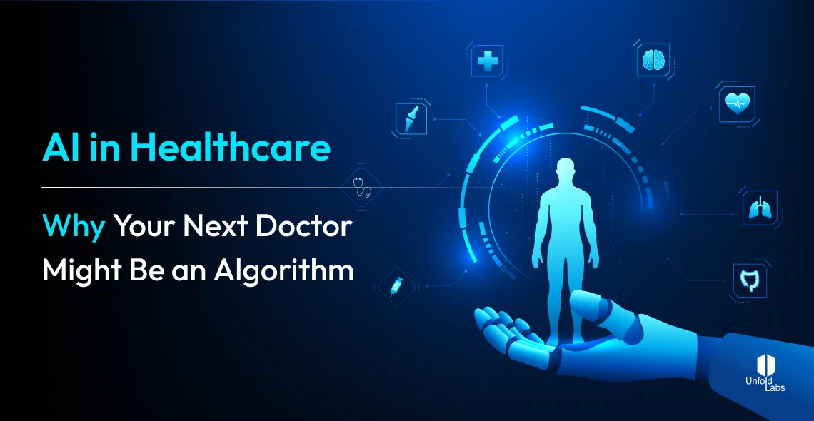 AI in Healthcare – Why Your Next Doctor Might Be an Algorithm
